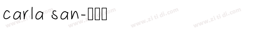 carla san字体转换